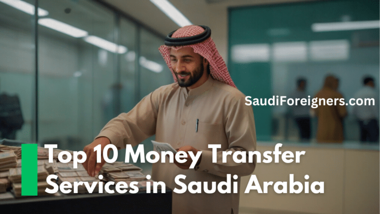 Top 10 Money Transfer Services in Saudi Arabia
